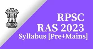 RPSC RAS Syllabus 2023 in Hindi